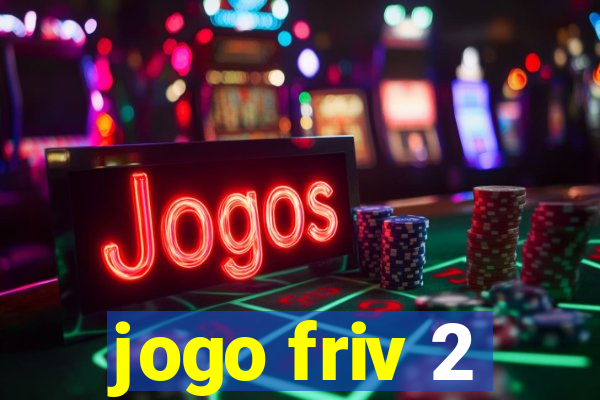 jogo friv 2